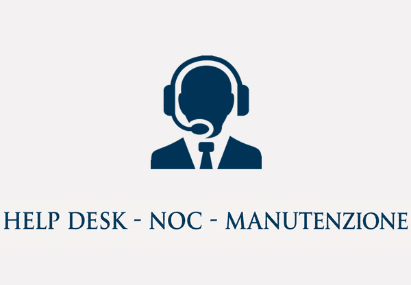 Help Desk - NOC - Manutenzione